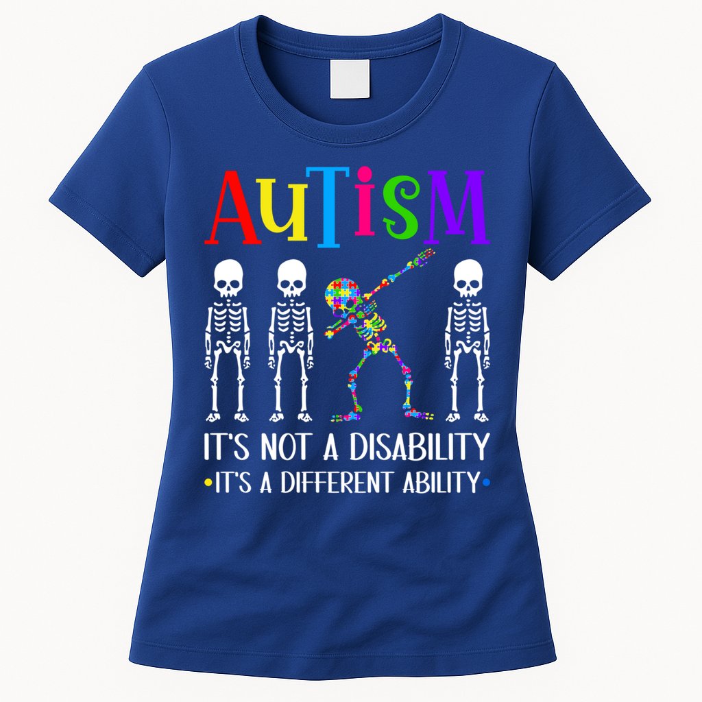 Autism Different Ability Autistic Dabbing Skeleton Great Gift Womens T-Shirt