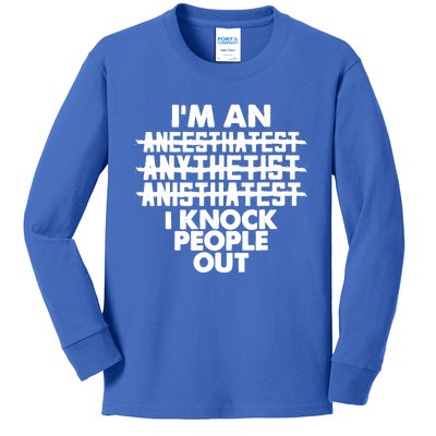 Anesthesia Doctor Anesthesiologist Knock People Out Gift Great Gift Kids Long Sleeve Shirt