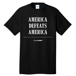 America Defeats America Tall T-Shirt