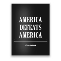 America Defeats America Poster