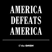 America Defeats America Poster