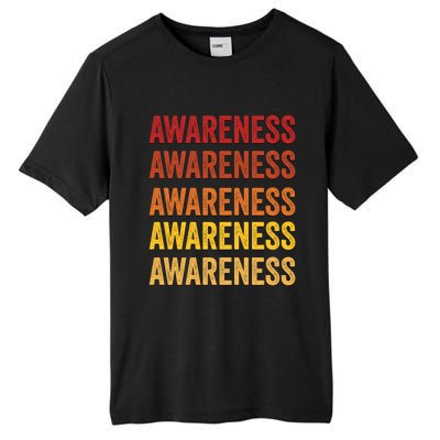 Awareness Definition Awareness Meaningful Gift Tall Fusion ChromaSoft Performance T-Shirt