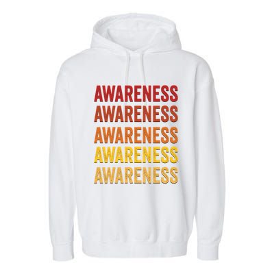 Awareness Definition Awareness Meaningful Gift Garment-Dyed Fleece Hoodie