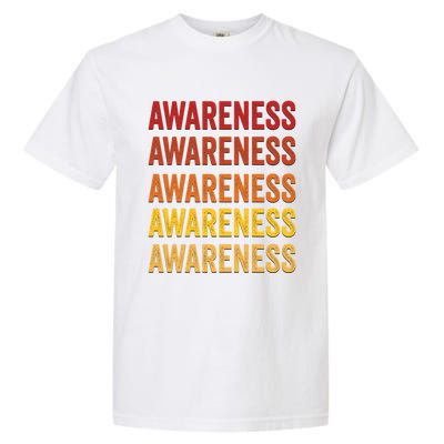 Awareness Definition Awareness Meaningful Gift Garment-Dyed Heavyweight T-Shirt