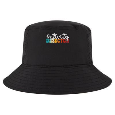 Activity Director Appreciation Groovy Activity Coordinator By Activity Director Activity Pro Cool Comfort Performance Bucket Hat