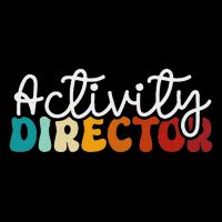 Activity Director Appreciation Groovy Activity Coordinator By Activity Director Activity Pro T-Shirt