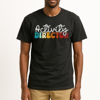Activity Director Appreciation Groovy Activity Coordinator By Activity Director Activity Pro Tall T-Shirt