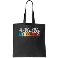 Activity Director Appreciation Groovy Activity Coordinator By Activity Director Activity Pro Bag