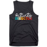 Activity Director Appreciation Groovy Activity Coordinator By Activity Director Activity Pro Tank Top