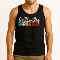 Activity Director Appreciation Groovy Activity Coordinator By Activity Director Activity Pro Tank Top