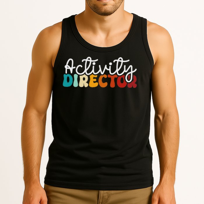 Activity Director Appreciation Groovy Activity Coordinator By Activity Director Activity Pro Tank Top