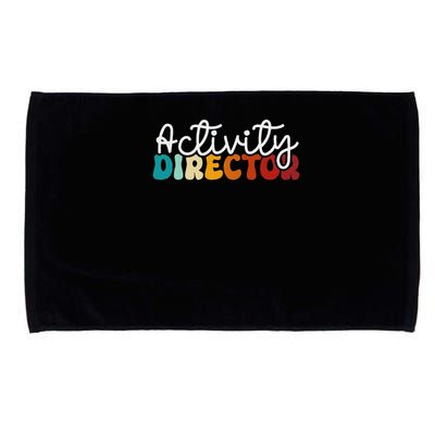 Activity Director Appreciation Groovy Activity Coordinator By Activity Director Activity Pro Microfiber Hand Towel