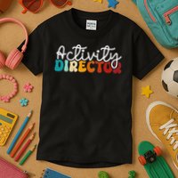 Activity Director Appreciation Groovy Activity Coordinator By Activity Director Activity Pro Kids T-Shirt