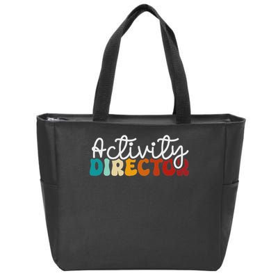 Activity Director Appreciation Groovy Activity Coordinator By Activity Director Activity Pro Zip Tote Bag