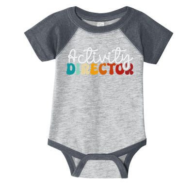 Activity Director Appreciation Groovy Activity Coordinator By Activity Director Activity Pro Infant Baby Jersey Bodysuit