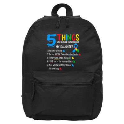 Autistic Daughter Autism Awareness Support Mom Dad Parents 16 in Basic Backpack