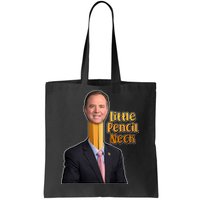 Adam Schiff Little Pencil Neck Tote Bag