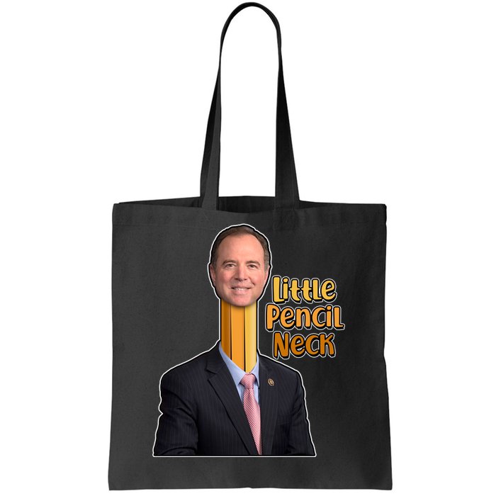 Adam Schiff Little Pencil Neck Tote Bag