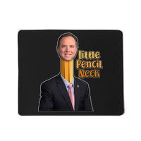 Adam Schiff Little Pencil Neck Mousepad