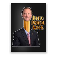 Adam Schiff Little Pencil Neck Poster