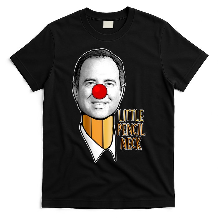Adam Schiff Little Pencil Neck Funny Trump T-Shirt