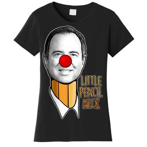 Adam Schiff Little Pencil Neck Funny Trump Women's T-Shirt