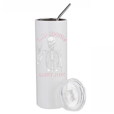 Alsleep Deprived Barely Ive Funny Skeleton Halloween Stainless Steel Tumbler