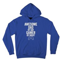 Awesome Dad By Day Gamer By Night Funny Parenting Video Game Cool Gift Hoodie