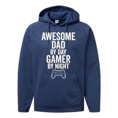 Awesome Dad By Day Gamer By Night Funny Parenting Video Game Cool Gift Performance Fleece Hoodie