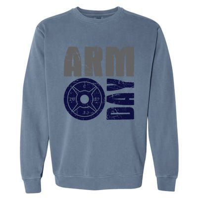 Arm Day Bicep And Tricep Gym Rat Great Gift Garment-Dyed Sweatshirt