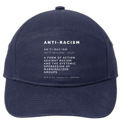 AntiRacism Definition || BLM, Civil Rights, Equality Tank Top 7-Panel Snapback Hat