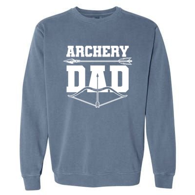 Archery Dad Bow And Arrow Father's Day Archer Great Gift Garment-Dyed Sweatshirt