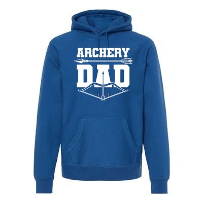 Archery Dad Bow And Arrow Father's Day Archer Great Gift Premium Hoodie