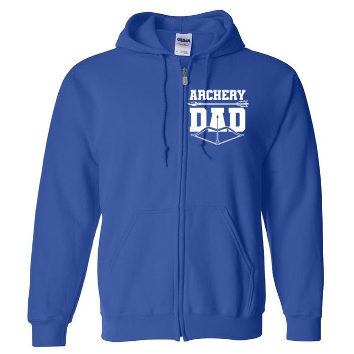 Archery Dad Bow And Arrow Father's Day Archer Great Gift Full Zip Hoodie