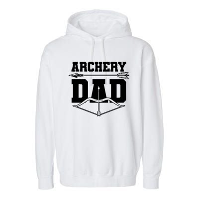 Archery Dad Bow And Arrow Father's Day Archer Great Gift Garment-Dyed Fleece Hoodie