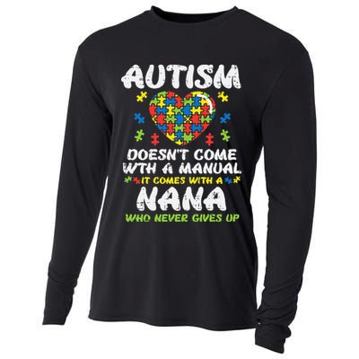 Autism Doesnt Come With Manual Nana Awareness Grandma Cooling Performance Long Sleeve Crew
