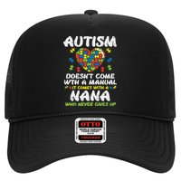 Autism Doesnt Come With Manual Nana Awareness Grandma Hat