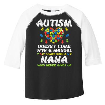 Autism Doesnt Come With Manual Nana Awareness Grandma Toddler Fine Jersey T-Shirt