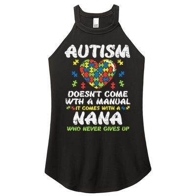 Autism Doesnt Come With Manual Nana Awareness Grandma Women's Perfect Tri Rocker Tank