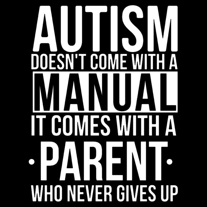 Autism Doesnt Come With A Manual It Comes With A Parent Who Never Gives Up Cooling Performance Long Sleeve Crew