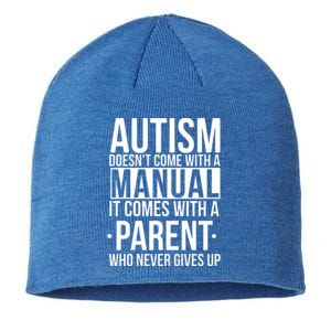 Autism Doesnt Come With A Manual It Comes With A Parent Who Never Gives Up Sustainable Beanie