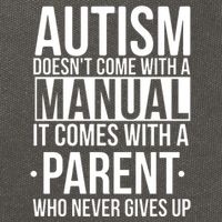 Autism Doesnt Come With A Manual It Comes With A Parent Who Never Gives Up Cotton Canvas Backpack