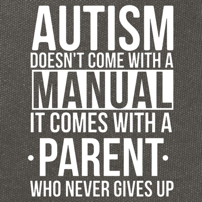 Autism Doesnt Come With A Manual It Comes With A Parent Who Never Gives Up Cotton Canvas Backpack