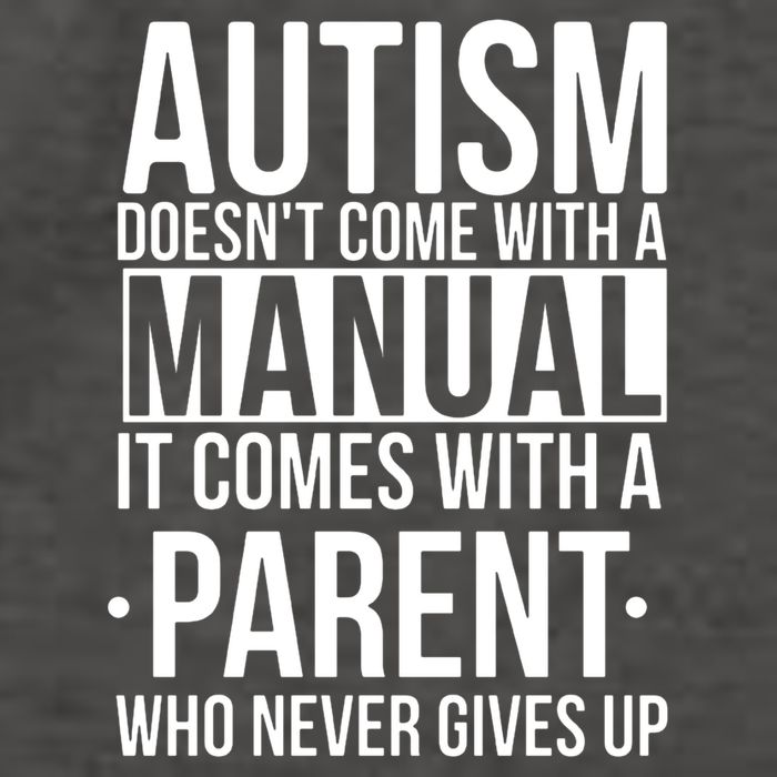 Autism Doesnt Come With A Manual It Comes With A Parent Who Never Gives Up Vector Backpack