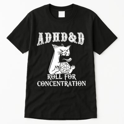 Adhd Dnd Cat Tall T-Shirt