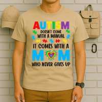 Autism Doesnt Come With A Manual T-Shirt