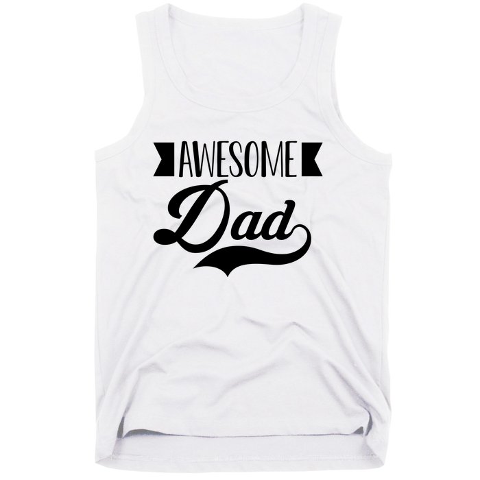 Awesome Dad Coolest Dad Funny Gift Tank Top