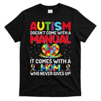 Autism Doesn't Come With A Manual Autism Awareness Support T-Shirt