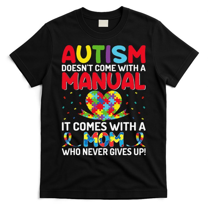 Autism Doesn't Come With A Manual Autism Awareness Support T-Shirt
