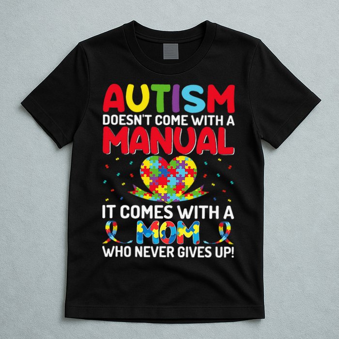 Autism Doesn't Come With A Manual Autism Awareness Support T-Shirt